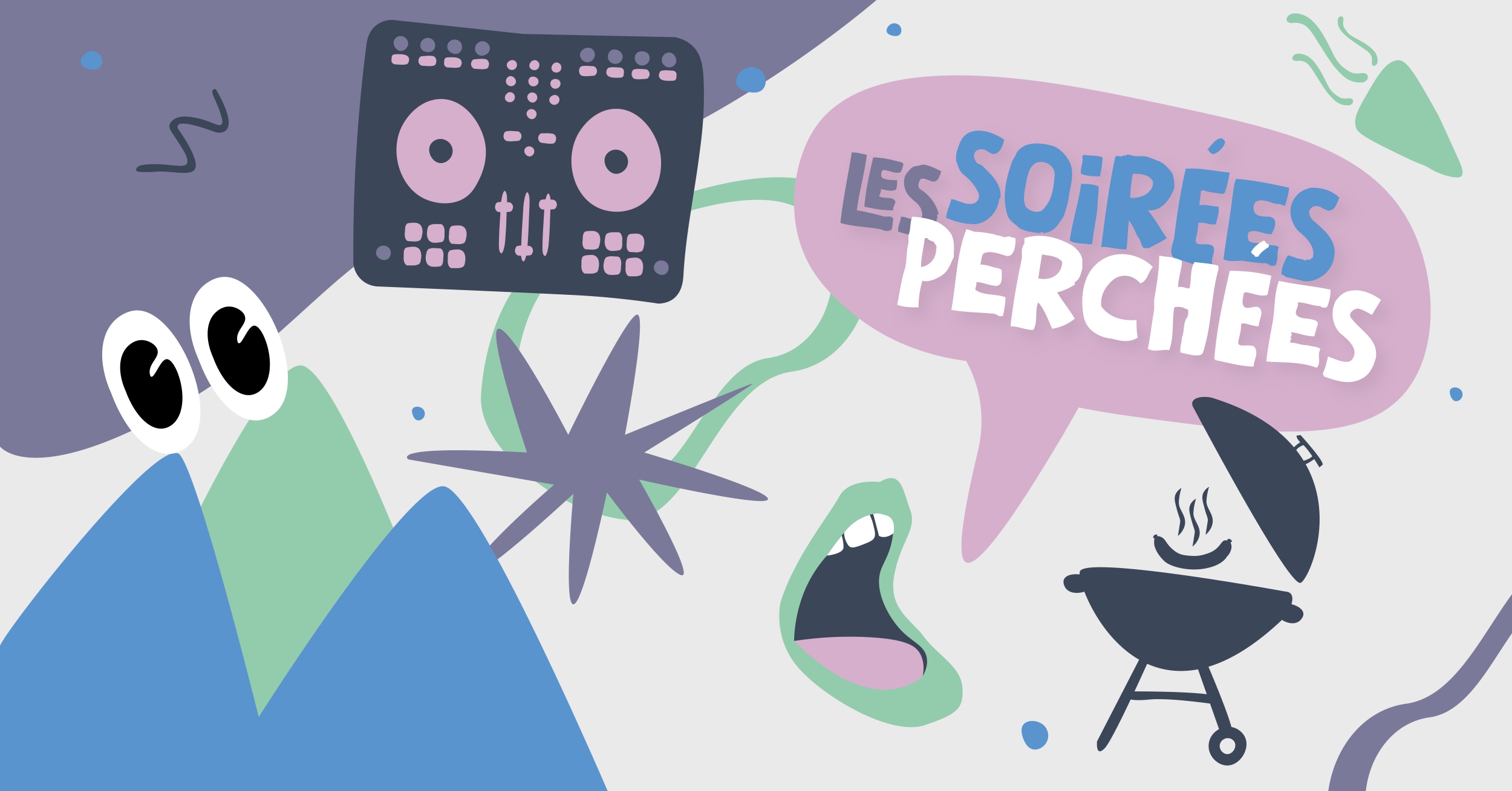 Les soirées perchées